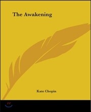 The Awakening