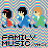 YMCK (와이엠씨케이) - FAMILY MUSIC [LP]