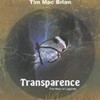 [미개봉] Tim Mac Brian / Transparence