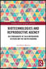 Biotechnologies and Reproductive Agency
