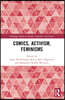 Comics, Activism, Feminisms