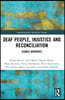 Deaf People, Injustice and Reconciliation
