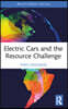 Electric Cars and the Resource Challenge