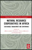 Natural Resource Cooperatives in Africa