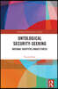 Ontological Security-Seeking
