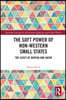 Soft Power of Non-Western Small States