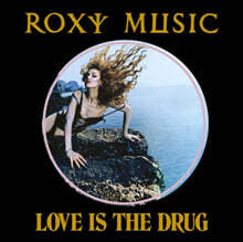 Roxy Music (록시 뮤직) - Love Is The Drug [LP]