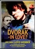 Julian Lloyd Webber 토니 팔머의 다큐멘터리 '드보르작 인 러브' (Tony Palmer's Film of Dvorak In Love?)