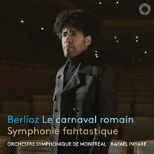 Rafael Payare 베를리오즈: 로마의 사육제, 환상교향곡 (Berlioz: Symphonie fantastique)