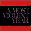 Alex Ebert - Most Violent Year (가장 폭력적인 한해) (LP)