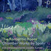 WDR Sinfonieorchester Chamber Players 더 로맨틱 룸: 스포어 실내악 작품집 (The Romantic Room: Chamber Works by Spohr) [6CD 박스세트]