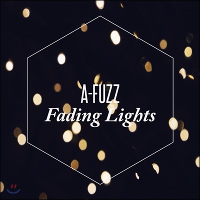 에이퍼즈 (A-FUZZ) - 미니앨범 1집 : Fading Lights
