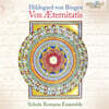 Schola Romana Ensemble 힐데가르트 폰 빙엔: 영원의 목소리 (Hildegard Von Bingen: Vox AEternitatis)