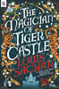 The Magician of Tiger Castle
