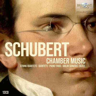 슈베르트: 실내악 작품 콜렉션 (Schubert: Chamber Music) [13CD 박스세트]