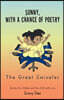 Sunny, with a Chance of Poetry: The Great Swiveler