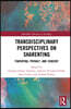 Transdisciplinary Perspectives on Sharenting