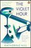 The Violet Hour