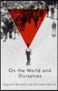 On the World and Ourselves