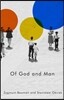 Of God and Man