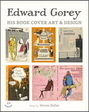 Edward Gorey: His Book Cover Art & Design