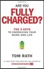 Are You Fully Charged ?