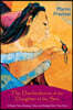 The Disobedience of the Daughter of the Sun: A Mayan Tale of Ecstasy, Time, and Finding One's True Form