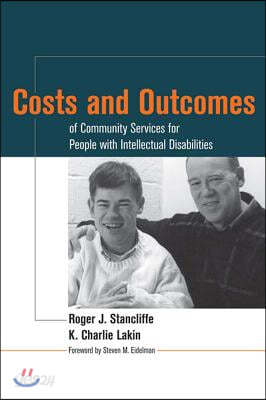 Costs And Outcomes Of Community Services For People With Intellectual Disabilities