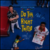 O.S.T. - Do The Right Thing (똑바로 살아라) (Soundtrack)(Vinyl LP)