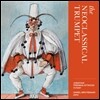 Jonathan Freeman-Attwood 신고전주의 트럼펫 (Neoclassical Trumpet - Stravinsky / Leigh / Faure / Martinu / Stenhammar)