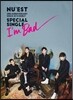 뉴이스트 (NU'EST) - I'm Bad