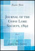 Journal of the Gypsy Lore Society, 1892, Vol. 3 (Classic Reprint)