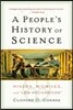A People's History of Science: Miners, Midwives, and Low Mechanicks