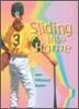 Sliding Into Home