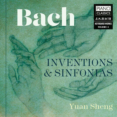 Yuan Sheng 바흐: 인벤션과 신포니아 (Bach: Inventions & Sinfonias)