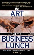 The Art of the Business Lunch: Building Relationships Between 12 and 2