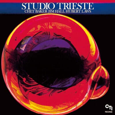 Chet Baker / Jim Hall / Hubert Laws (쳇 베이커 / 짐 홀 / 허버트 로우) - Studio Trieste