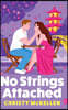 No Strings Attached