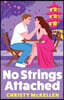 No Strings Attached
