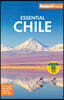 Fodor's Essential Chile: With Easter Island and Patagonia