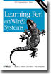Learning Perl on WIN32 Systems: Perl Programming in WIN32