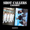 LNGSHOT - EP : SHOT CALLERS [Magazine Ver.]