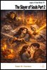 The Slayer of Souls Part 2