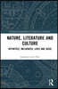 Nature, Literature and Culture