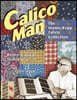 Calico Man - The Manny Kopp Fabric Collection