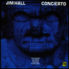 Jim Hall - Concierto (CTI) (Bonus Tracks) (180g Super Vinyl) (2LP)