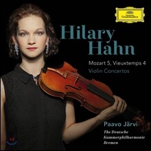 Hilary Hahn 모차르트: 바이올린 협주곡 5번 / 비외탕: 바이올린 협주곡 4번 (Mozart / Vieuxtemps: Violin Concertos)