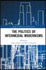 Politics of Intermedial Modernisms