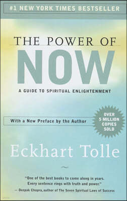 The Power of Now: A Guide to Spiritual Enlightenment