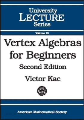 Vertex Algebras for Beginners